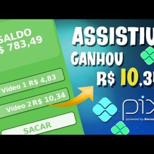 APP DE GANHAR DINHEIRO PAGANDO $10,12 VIA PIX PARA ASSISTIR VIDEOS + PROVA DE PAGAMENTO