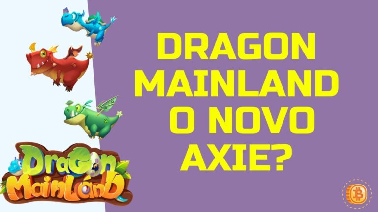 🐲 DRAGON MAINLAND - O NOVO AXIE INFINITY? TESTAMOS O JOGO NO BETA FECHADO