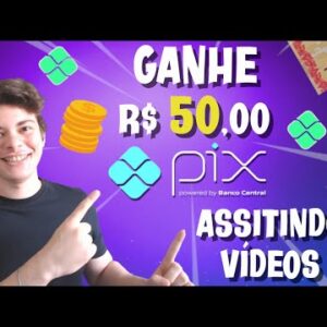 APP DE GANHAR DINHEIRO QUE PAGA $50,29 VIA PIX PARA ASSISTIR VIDEOS