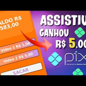 APP DE GANHAR DINHEIRO PAGANDO $15 VIA PIX PARA ASSISTIR VIDEOS + PROVA DE PAGAMENTO