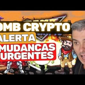 BOMB CRYPTO MUDANDO AS REGRAS | RECADO SUPER IMPORTANTE
