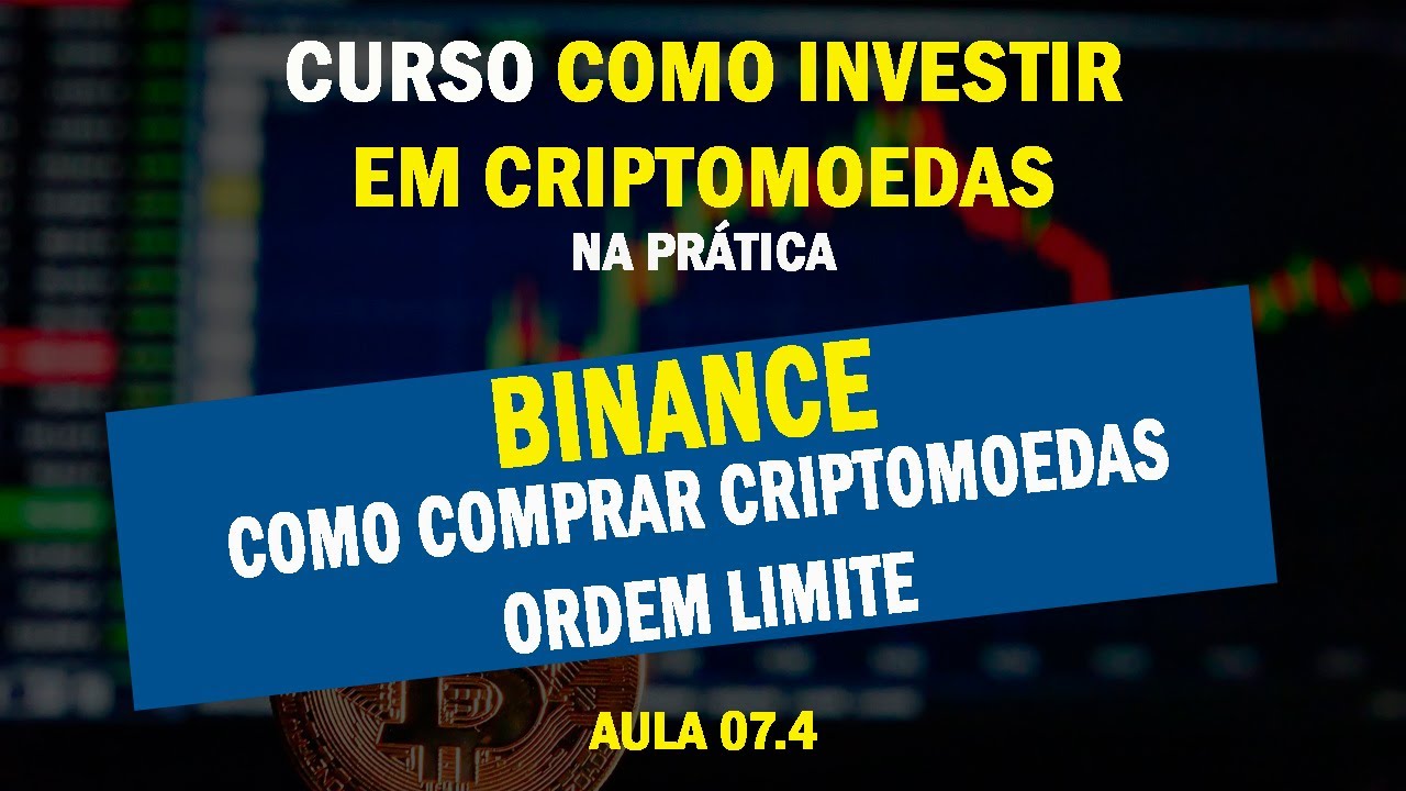 Aula 07.4 - Binance - Como comprar Criptomoedas usando Ordem Limite +  dicas como usar o app