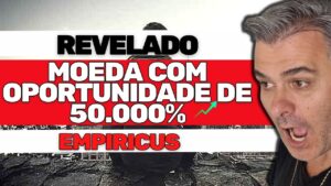 Revelei Qual é a Criptomoeda da Empiricus que Pode Valorizar 50000%! Vale a Pena Arriscar?