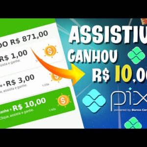 NOVO APP DE GANHAR DINHEIRO QUE PAGA $10,33 VIA PIX PARA ASSISTIR VIDEOS + PROVA DE PAGAMENTO