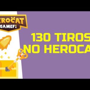 🐱 HEROCAT - 130 TIROS NO HEROCAT / SERÁ QUE DEU BOM?