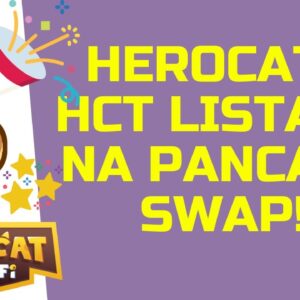 🐱 HEROCAT - HCT LISTADO NA PANCAKE SWAP! CHEGOU A HORA