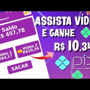 NOVO APP DE GANHAR DINHEIRO PAGANDO $10,12 VIA PIX PARA ASSISTIR VIDEOS COM PROVA DE PAGAMENTO