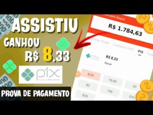 [PAGOU] APP DE GANHAR DINHEIRO QUE PAGA $8,88 VIA PIX PARA ASSISTIR VIDEOS