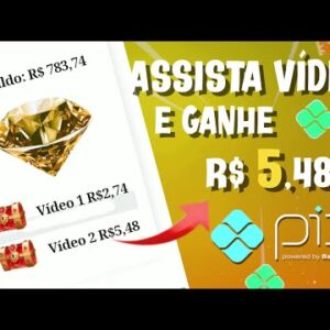 [PAGOU + R$7,00] APP DE GANHAR DINHEIRO PAGANDO PIX PARA ASSISTIR VIDEOS
