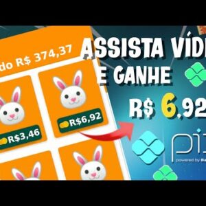 [PAGOU + R$9,25] APP DE GANHAR DINHEIRO PAGANDO PIX PARA ASSISTIR VIDEOS