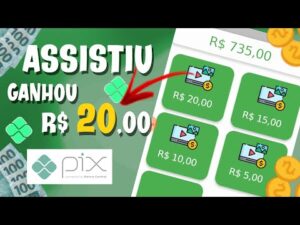 APP DE GANHAR DINHEIRO QUE PAGA $20 VIA PIX PARA ASSISTIR VIDEOS + PROVA DE PAGAMENTO