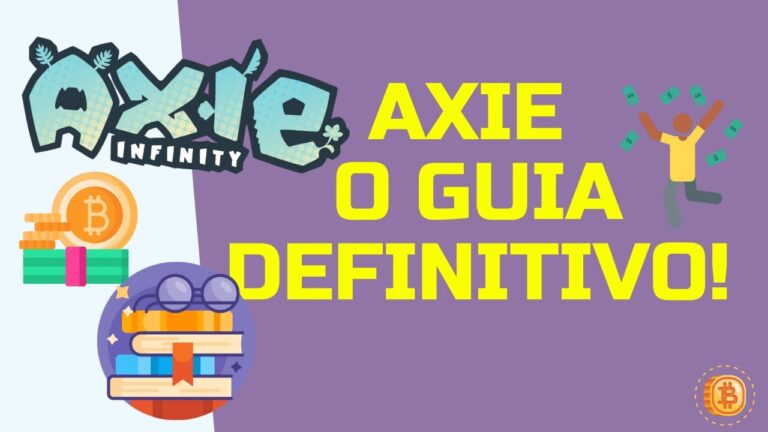 👾 AXIE INFINITY - QUAL INVESTIMENTO INICIAL E QUANTO GANHA POR MÊS - GUIA DEFINITIVO ATUALIZADO 2021