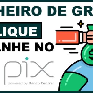 COMO GANHAR DINHEIRO NO PIX DE GRAÇA | CINCO CONTO | GANHAR DINHEIRO NA INTERNET CLICANDO 2021