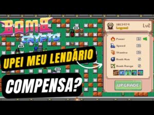 BOMB CRYPTO - FIZ UPGRADE NO MEU LENDÁRIO - VALE A PENA?