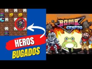BUGS NO BOMB CRYPTO? HEROS PRESOS E COM TREMEDEIRA!