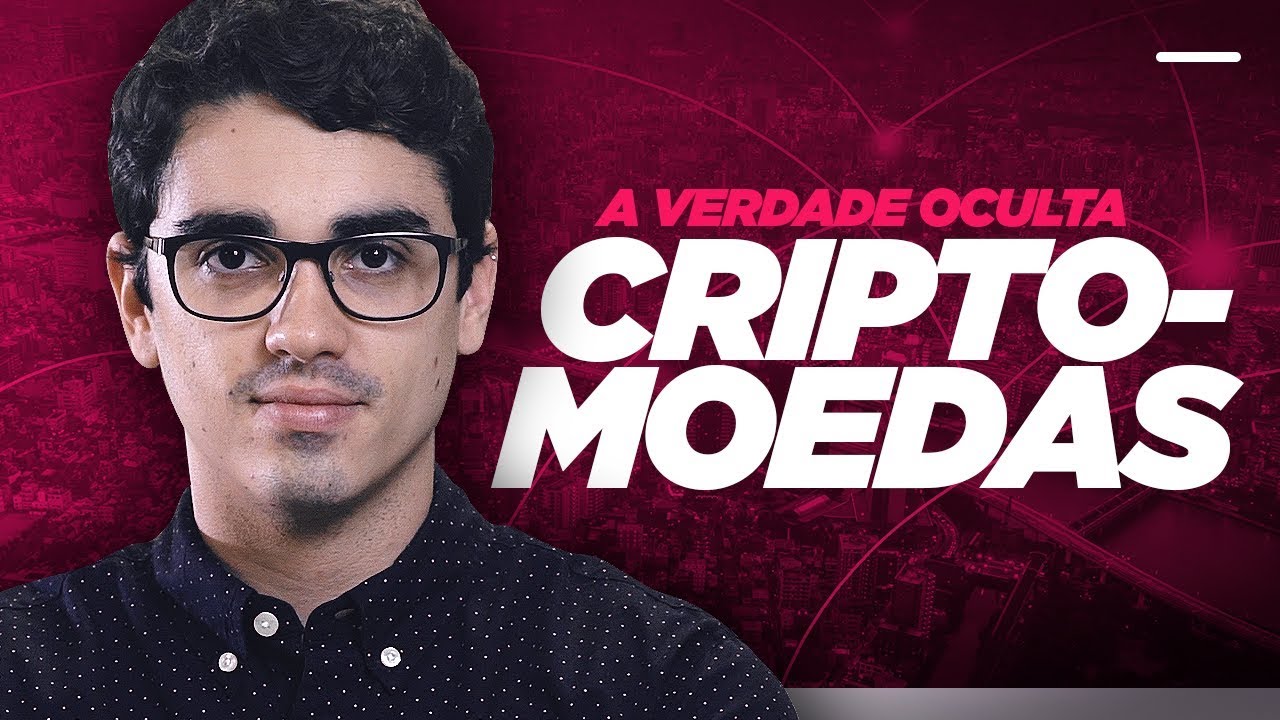 Criptomoedas: A Verdade Oculta | Assista agora