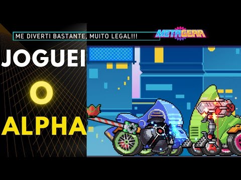 METAGEAR GAMEPLAY -  TESTANDO O ALPHA - SAIBA COMO JOGAR!