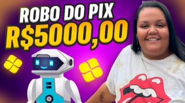ROBÔ DO PIX - GANHE DINHEIRO NA INTERNET TODOS OS DIAS