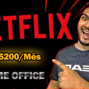 🚨 Netflix home office como trabalhar em casa | Netflix novas vagas para Home office no Brasil