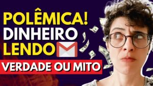Como Ganhar Dinheiro Lendo Email? Paid To Read Email Funciona?