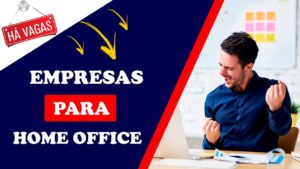 Vagas Para Home Office: 7 Empresas Que Contratam Para Trabalho Remoto