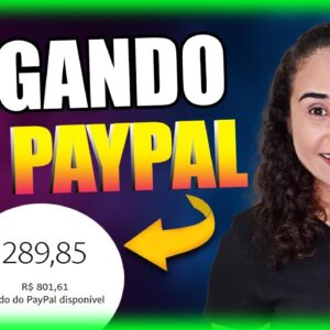 PAGANDO! Aplicativos Para Ganhar Dinheiro e Fazer Renda Extra No Paypal (SEM INVESTIMENTO)