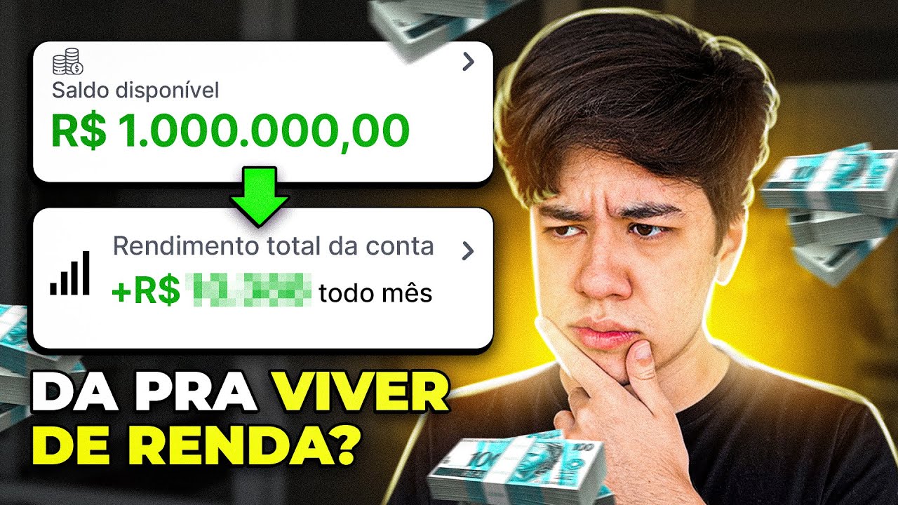 QUANTO RENDE 1 MILHÃO DE REAIS POR MÊS?! DA PRA PARAR DE TRABALHAR?