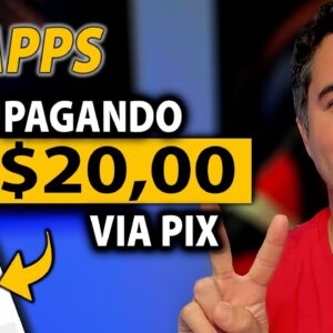 2 Apps Pagando R$20,00 via Pix - Paga na Mesma Hora - [Sem Investir]