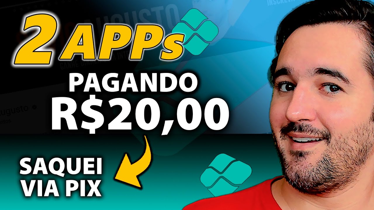 2 Apps Pagando R$20,00 via Pix - Saque e Receba Hoje Mesmo!