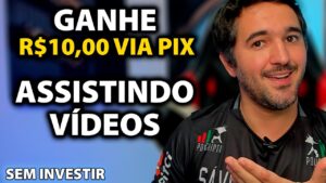 App Pagando R$10,00 Via Pix Assistindo Vídeos - Aplicativo Para Ganhar Dinheiro