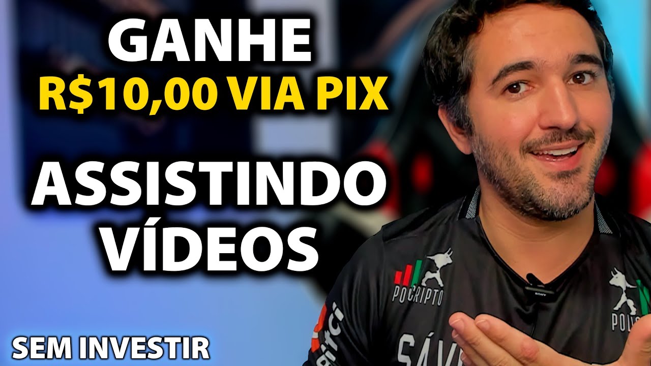 App Pagando R$10,00 Via Pix Assistindo Vídeos - Aplicativo Para Ganhar Dinheiro