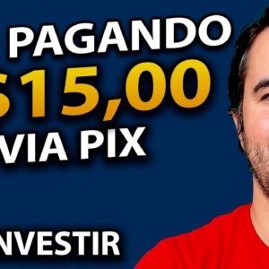 App Pagando R$15,00 No PIX - Sem Investir