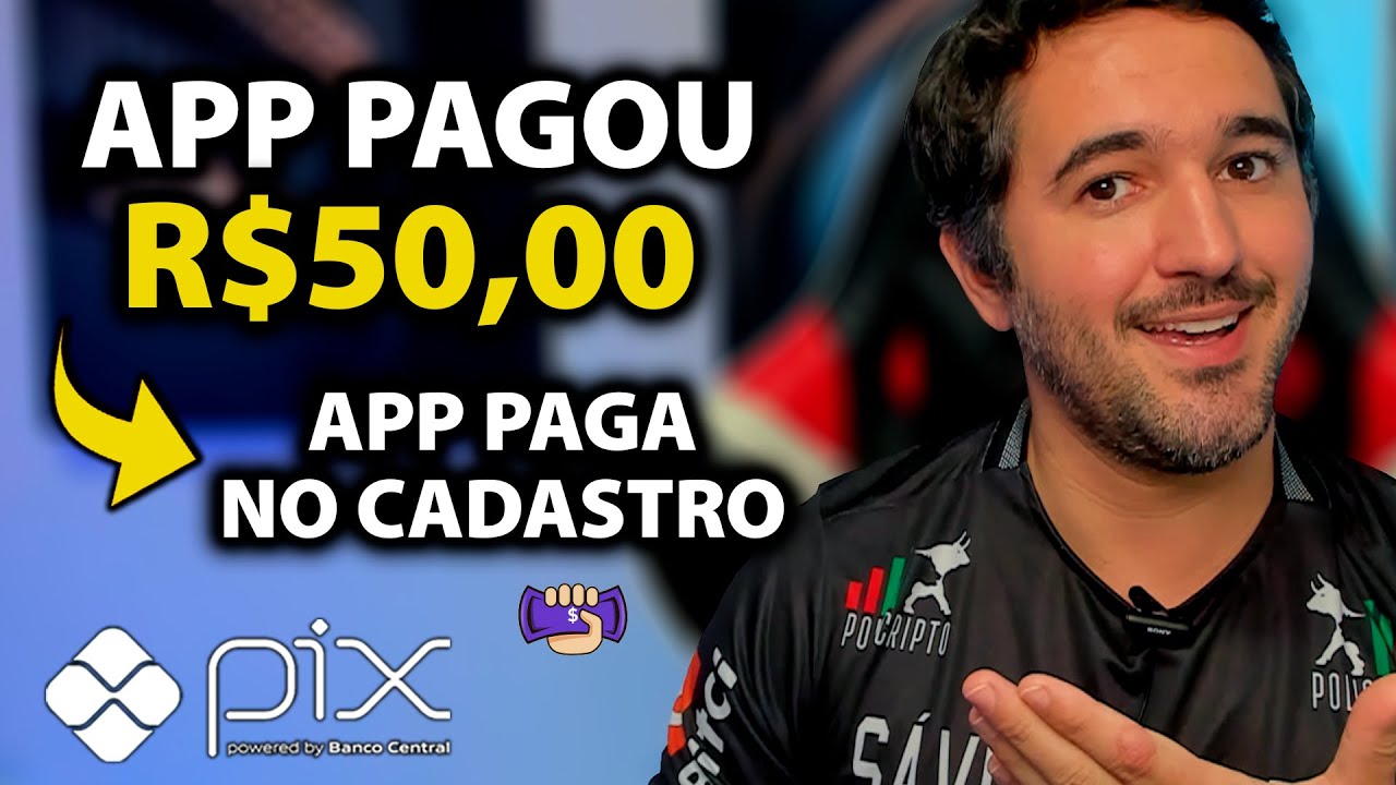 App Pagou R$50,00 no Pix - Aplicativo Pagando no Cadastro