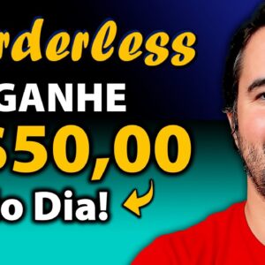 Borderless Como Ganhar R$50,00 Por Dia - [Renda Extra Na Internet]
