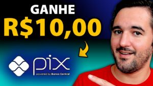 CORRE! Ganhe 10 Reais no Pix Agora! - Por Tempo Limitado