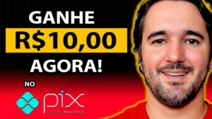 Ganhe R$10 Agora Via PIX - Aplicativo Pagando no PIX