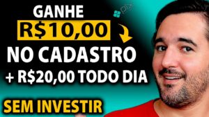 Ganhe R$10,00 Só Por Se Cadastrar - Mais R$20,00 Por Dia Via Pix
