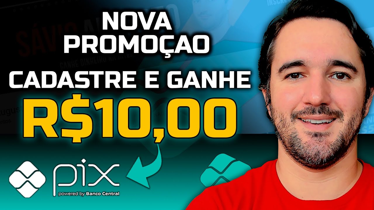 Ganhe R$10,00 Via Pix Em 5 Minutos - Cadastre e Ganhe [Sem Investir]