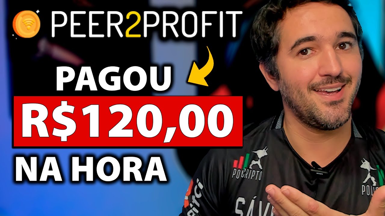 Ganhe R$120,00 Sem Fazer Nada - Paga Na Hora - Peer2profit