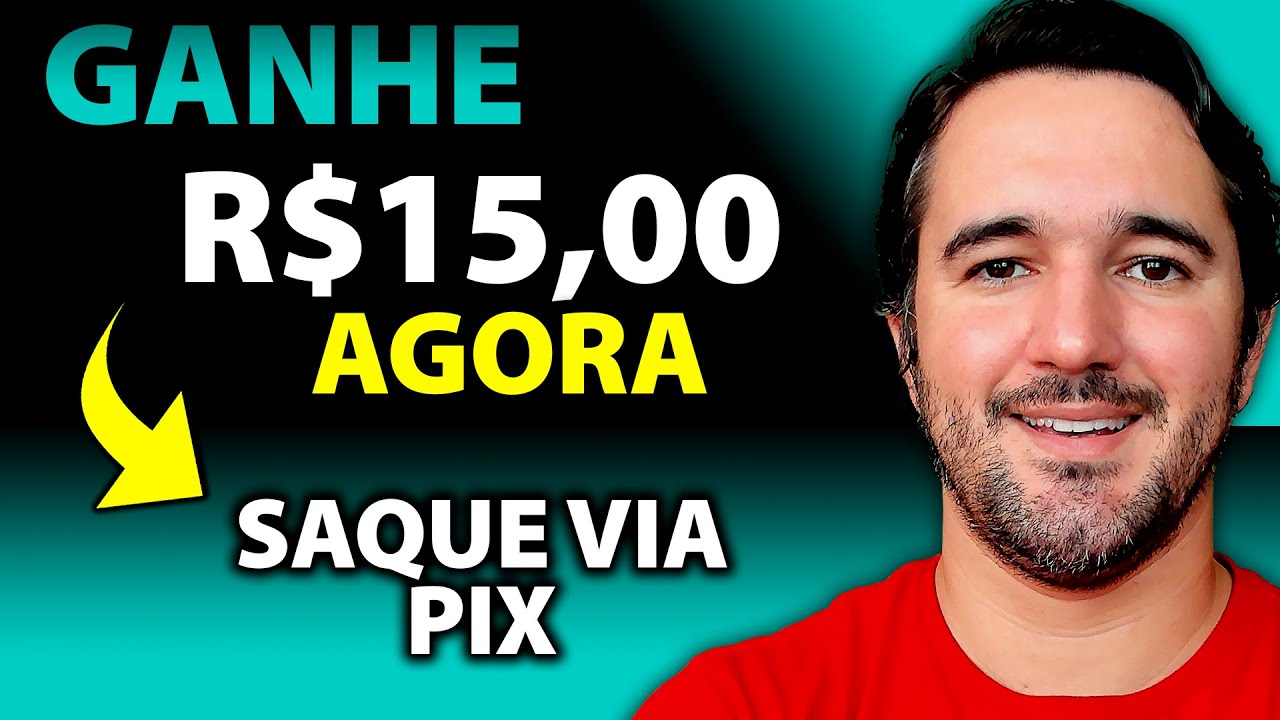 Ganhe R$15,00 Agora - Saque Via PIX - Saque Hoje Mesmo