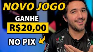 Ganhe R$20,00 Agora - Novo Jogo - Saque Via Pix