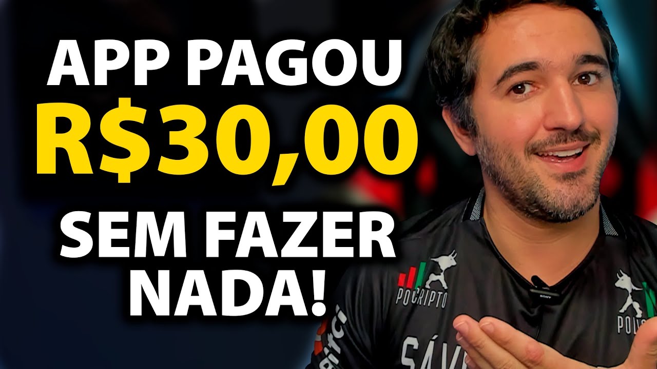 Ganhe R$30,00 Sem Fazer Nada - Paga Toda Semana