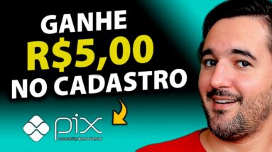GANHE R$5,00 SÓ POR SE CADASTRAR - SAQUE NO PIX