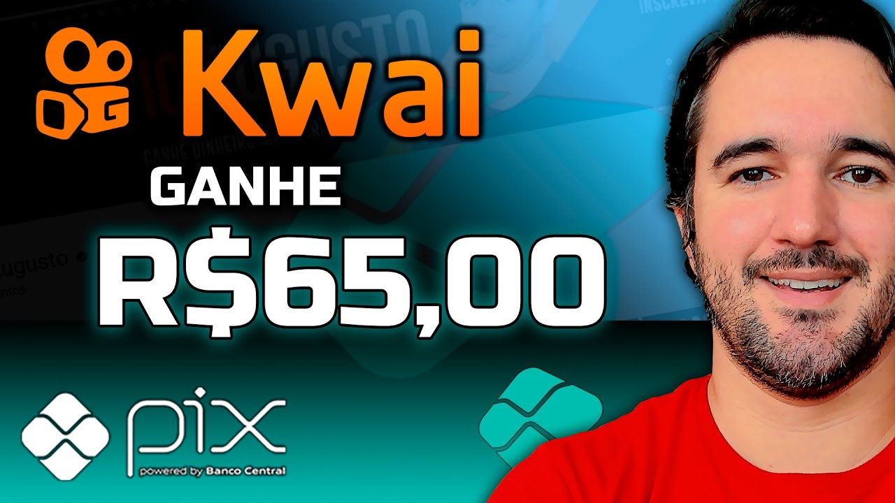 Kwai Voltou!!! Ganhe R$65,00 Via Pix - [NOVA PROMOÇÃO]