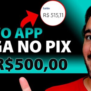 Novo App - Ganhe R$25,00 via PIX Todo Dia - Pagou R$500,00 no Pix