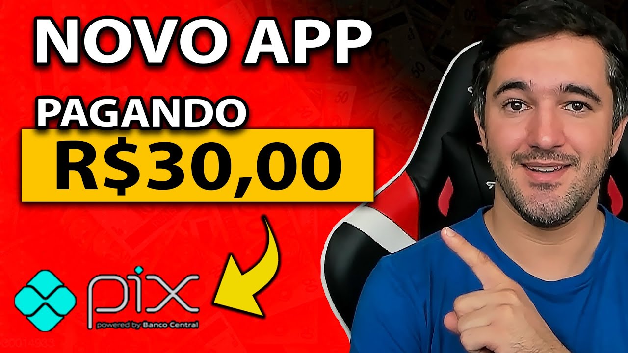 Novo App - Ganhe R$30,00 Via Pix - Aplicativo de Renda Extra