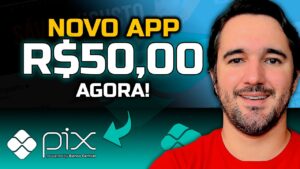 NOVO APP! Ganhe R$50,00 Via Pix - Aplicativo Para Ganhar Dinheiro