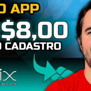 Novo App - Ganhe R$8,00 no Cadastro - Saque Via Pix!