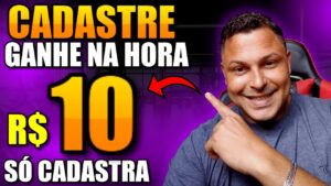 GANHE R$10 NO CADASTRO [BONUS NO CADASTRO] APP PAGANDO NO CADASTRO (Apps pagando no cadastro 2023)