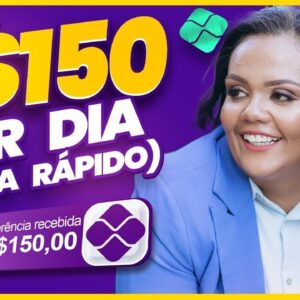 R$150 POR DIA DE CAIXA RÁPIDO! GANHAR DINHEIRO ONLINE
